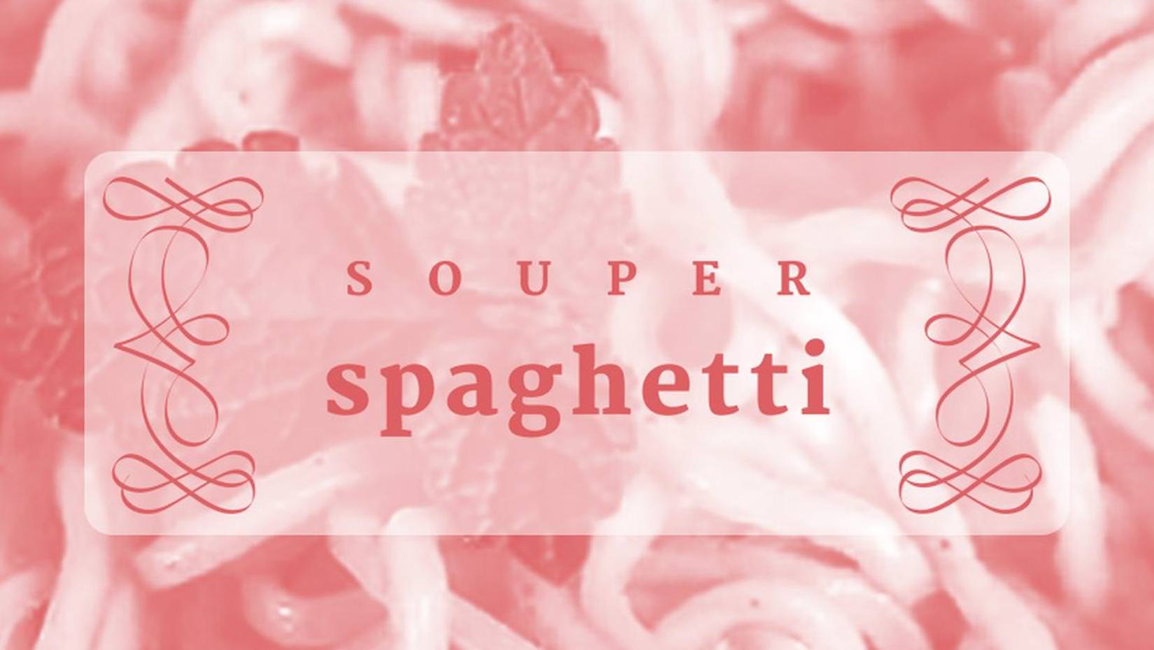 Souper Spaghetti