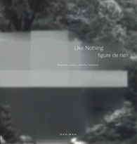 Like Nothing figure de rien