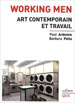 Working men. Art contemporain et travail