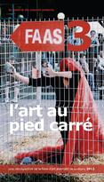 FAAS 3 : L'art au pied carré