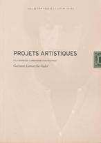 Projets Artistiques : À la croisée de l'urbanisme et du politique