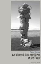 La dureté des matières et de l’eau