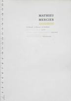 Mathieu Mercier : Un manuel
