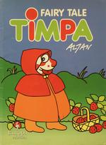 Fairy Tale Timpa