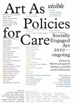 Art As Policies for Care
