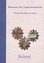 Moments de l’expérimentation