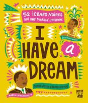 I Have a Dream : 52 icônes noires qui ont marqué l'histoire