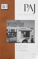 PAJ – A JOURNAL OF PERFORMANCE AND ART  Nº110