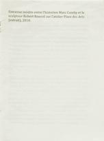 Entrevue inédite entre l'historien Marc Comby et le sculpteur Robert Roussil sur l'atelier Place des Arts (extraits)