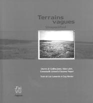 Terrains vagues. Unspecified