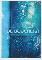 Lecture(s) de bouche(s) : Vidéo-performance et recital poétique, parcours dans l'œuvre de Ghérasim Luca