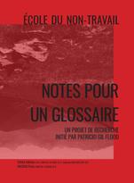 École du non-travail : Notes pour un glossaire