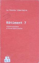 Bâtiment 7 : Victoire populaire à Pointe-Saint-Charles