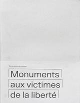 Monuments aux Victimes de la Liberté