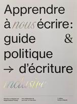 Apprendre à nous écrire : guide et politique d'écriture inclusive